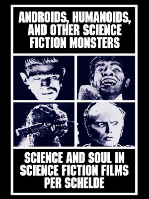 cover image of Androids, Humanoids, and Other Folklore Monsters